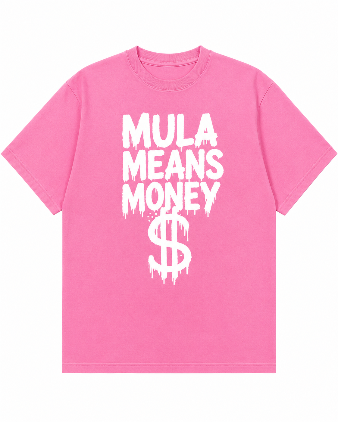 Mula Means Money T-Shirt